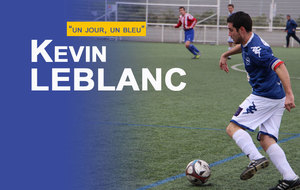 Un Jour, Un Bleu - Kevin Leblanc