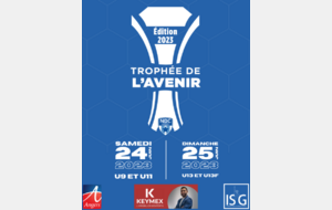 Le Trophée de l'Avenir c'est à partir de demain !