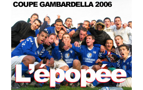 Rétro : l'épopée de la Gambardella 2006