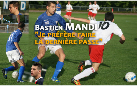 Un Jour, Un Bleu : Bastien Mandi