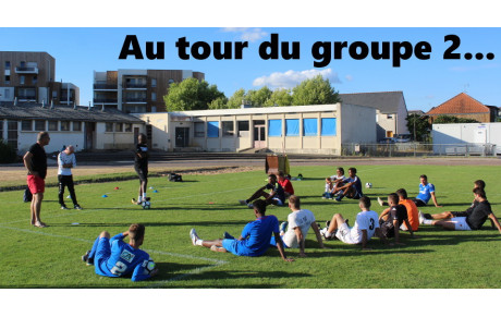 La reprise du groupe 2