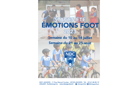 STAGE D'ÉTÉ 2023 (8 - 14 ANS FILLES ET GARÇONS) : VIVEZ UNE SEMAINE D'ÉMOTIONS FOOT À NDC !